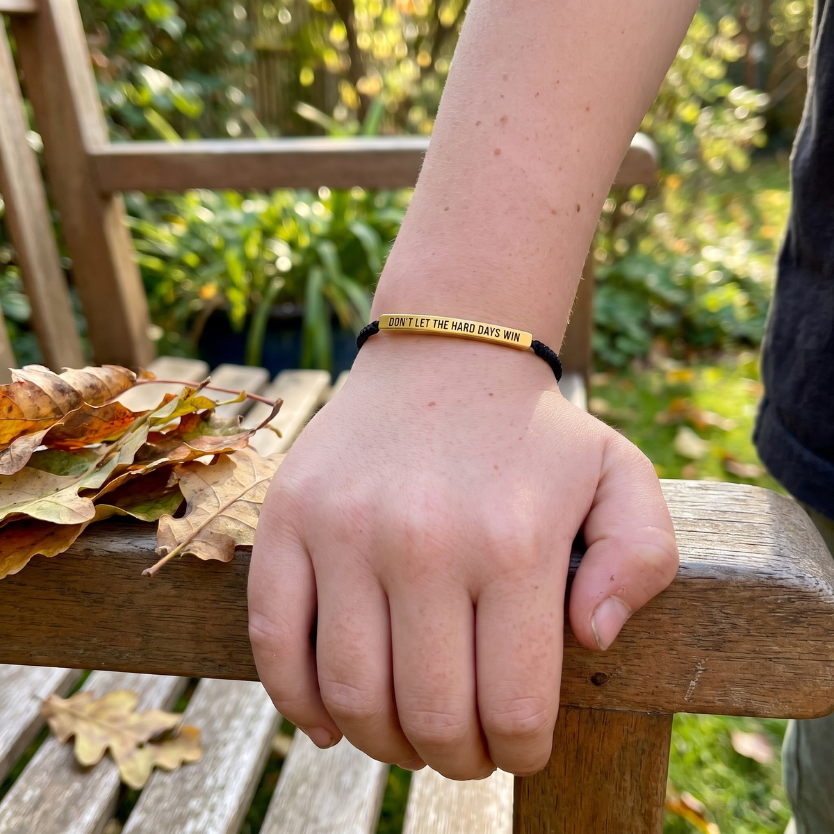 Don't Let The Hard Days Win Reminder Bracelet
